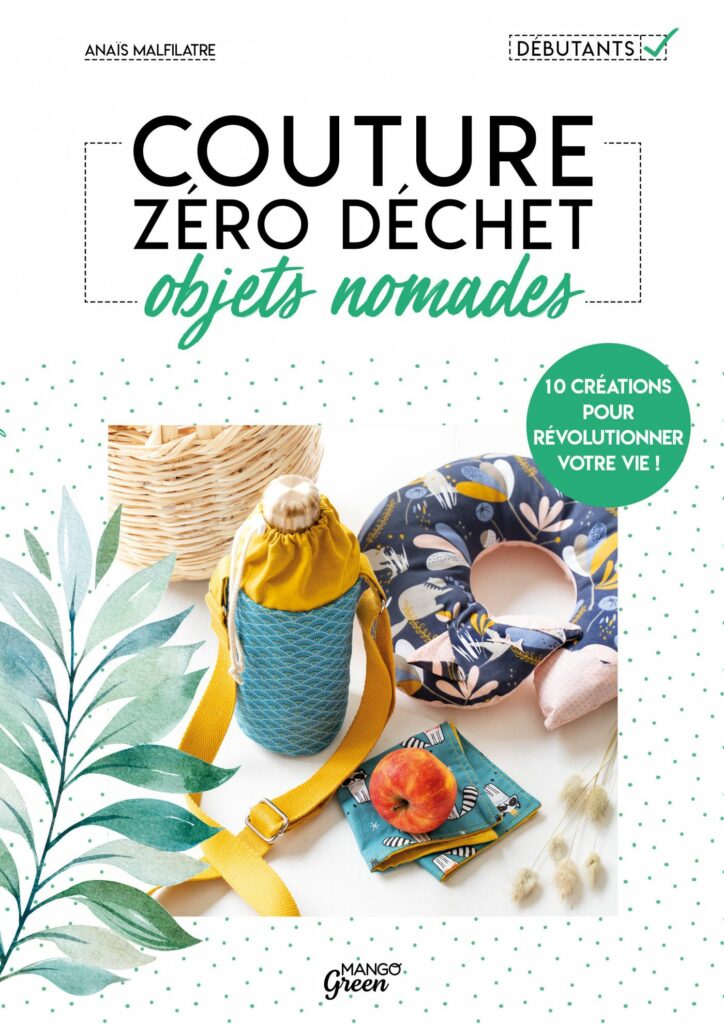 Livre Couture Zéro déchet objets nomades