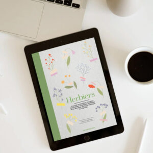 E-book Herbiers : le guide complet pour faire sécher vos plantes préférées et fabriquer des herbiers décos